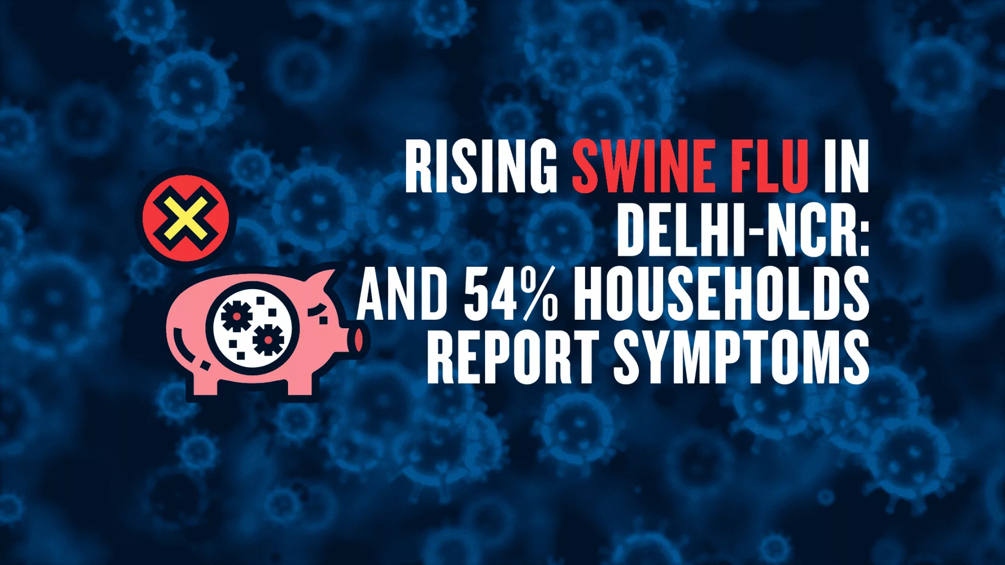 Rising Swine Flu in Delhi